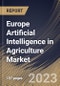Europe Artificial Intelligence in Agriculture Market Size, Share & Industry Trends Analysis Report by Technology, Application, Offering, Country and Growth Forecast, 2022-2028 - Product Thumbnail Image