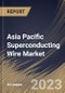 Asia Pacific Superconducting Wire Market Size, Share & Industry Trends Analysis Report by Type, Sales Channel, End User, Country and Growth Forecast, 2022-2028 - Product Thumbnail Image