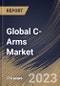 Global C-Arms Market Size, Share & Industry Trends Analysis Report by End User, Type, Application, Regional Outlook and Forecast, 2022-2028 - Product Thumbnail Image