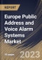 Europe Public Address and Voice Alarm Systems Market Size, Share & Industry Trends Analysis Report by Type, Component, Technology, Vertical, Country and Growth Forecast, 2022-2028 - Product Thumbnail Image
