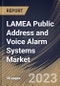 LAMEA Public Address and Voice Alarm Systems Market Size, Share & Industry Trends Analysis Report by Type, Component, Technology, Vertical, Country and Growth Forecast, 2022-2028 - Product Thumbnail Image