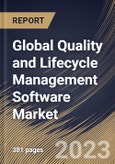 Global Quality and Lifecycle Management Software Market Size, Share & Industry Trends Analysis Report by Component, Enterprise Size, Deployment Type, Vertical, Regional Outlook and Forecast, 2022-2028- Product Image
