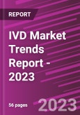 IVD Market Trends Report - 2023- Product Image