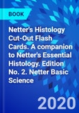 Netter's Histology Cut-Out Flash Cards. A companion to Netter's Essential Histology. Edition No. 2. Netter Basic Science- Product Image