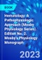 Hematology. A Pathophysiologic Approach (Mosby Physiology Series). Edition No. 2. Mosby's Physiology Monograph - Product Thumbnail Image