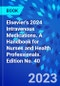 Elsevier's 2024 Intravenous Medications. A Handbook for Nurses and Health Professionals. Edition No. 40 - Product Image