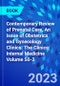 Contemporary Review of Prenatal Care, An Issue of Obstetrics and Gynecology Clinics. The Clinics: Internal Medicine Volume 50-3 - Product Thumbnail Image
