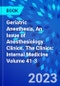 Geriatric Anesthesia, An Issue of Anesthesiology Clinics. The Clinics: Internal Medicine Volume 41-3 - Product Thumbnail Image