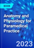 Anatomy and Physiology for Paramedical Practice- Product Image