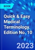 Quick & Easy Medical Terminology. Edition No. 10- Product Image