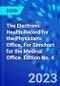 The Electronic Health Record for the Physician's Office. For Simchart for the Medical Office. Edition No. 4 - Product Thumbnail Image