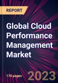 Global Cloud Performance Management Market 2023-2027- Product Image
