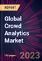 Global Crowd Analytics Market 2023-2027 - Product Image