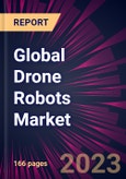 Global Drone Robots Market 2023-2027- Product Image