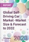 Global Self-Driving Car Market -Market Size & Forecast to 2032 - Product Image