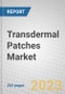 Transdermal Patches: Global Markets - Product Thumbnail Image