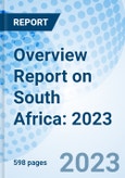 Overview Report on South Africa: 2023- Product Image