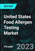 United States Food Allergen Testing Market, Size, Forecast 2023-2030, Industry Trends, Growth, Share, Outlook, Impact of Inflation, Opportunity Company Analysis- Product Image
