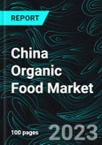 China Organic Food Market, Size, Forecast 2023-2028, Industry Trends, Growth, Impact of Inflation, Opportunity Company Analysis- Product Image