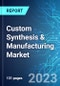 Custom Synthesis & Manufacturing (CSM) Market: Analysis By Application (Pharmaceutical, Agrochemical, and Others), By Region Size and Trends with Impact of COVID-19 and Forecast up to 2028 - Product Thumbnail Image