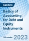 Basics of Accounting for Debt and Equity Instruments - Webinar (Recorded) - Product Thumbnail Image