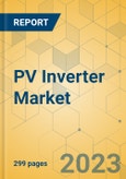 PV Inverter Market - Global Outlook & Forecast 2023-2028- Product Image
