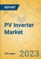 PV Inverter Market - Global Outlook & Forecast 2023-2028 - Product Thumbnail Image