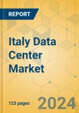 Italy Data Center Market - Investment Analysis & Growth Opportunity 2024-2029- Product Image