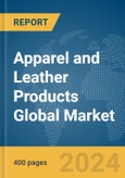 Apparel and Leather Products Global Market Report 2024- Product Image
