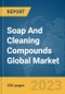 Soap And Cleaning Compounds Global Market Report 2023 - Product Thumbnail Image