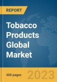 Tobacco Products Global Market Report 2024- Product Image