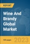 Wine And Brandy Global Market Report 2023 - Product Image