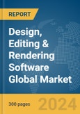 Design, Editing & Rendering Software Global Market Report 2024- Product Image
