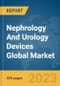 Nephrology And Urology Devices Global Market Report 2023 - Product Image