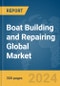 Boat Building and Repairing Global Market Report 2024 - Product Thumbnail Image