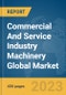 Commercial And Service Industry Machinery Global Market Report 2024 - Product Image