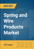 Spring and Wire Products Market Report 2025- Product Image