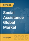 Social Assistance Global Market Report 2025- Product Image