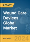 Wound Care Devices Global Market Report 2024- Product Image