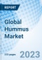 Global Hummus Market Size, Trends, and Growth Opportunity, Type, Raw Material, Packaging, Origin, Emulsion Type, Fat Content, Packaging Material, Application, Distribution Channel, End User By Region and forecast till 2030 - Product Image