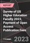 Survey of US Higher Education Faculty 2023, Payment of Open Access Publication Fees - Product Thumbnail Image