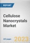 Cellulose Nanocrystals Market by Source Type, Application: Global Opportunity Analysis and Industry Forecast, 2021-2031 - Product Thumbnail Image