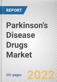 Parkinson's Disease Drugs Market by Drug Class, Route of Administration, Age Group: Global Opportunity Analysis and Industry Forecast, 2021-2031- Product Image