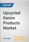 Upcycled Denim Products Market by Product Type, Price Point, Distribution Channel: Global Opportunity Analysis and Industry Forecast, 2021-2031- Product Image