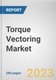 Torque Vectoring Market by Vehicle Type, Propulsion, Technology, Clutch Actuation Type: Global Opportunity Analysis and Industry Forecast, 2021-2031- Product Image