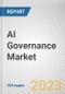 AI Governance Market by Component, Deployment Mode, Enterprise Size, Industry Vertical: Global Opportunity Analysis and Industry Forecast, 2021-2031 - Product Thumbnail Image