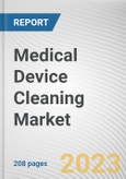 Medical Device Cleaning Market by Device Outlook, Technique Outlook, EPA Classification Outlook, End-User: Global Opportunity Analysis and Industry Forecast, 2021-2031- Product Image