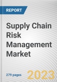 Supply Chain Risk Management Market by Component, End-use Industry, Enterprise Size, Deployment: Global Opportunity Analysis and Industry Forecast, 2021-2031- Product Image