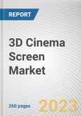 3D Cinema Screen Market by Type, Application: Global Opportunity Analysis and Industry Forecast, 2021-2031- Product Image