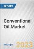 Conventional Oil Market by Type, Sulphur Content, End-user Industry: Global Opportunity Analysis and Industry Forecast, 2021-2031- Product Image